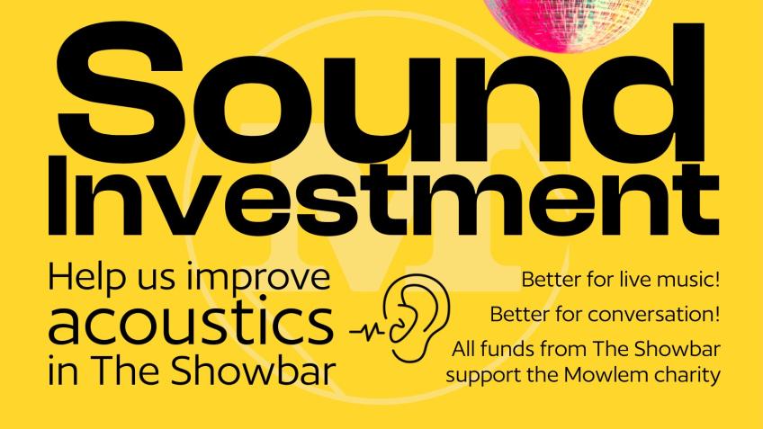 Sound Investment in The Showbar